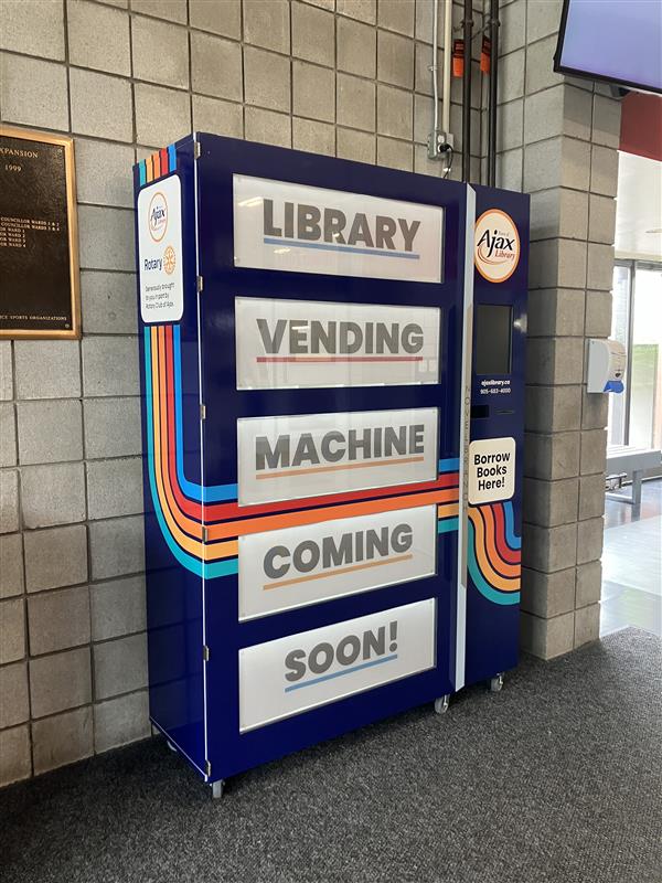 The Library's NovelBranch Vending Machine, located near the north entrance at the Ajax Community Centre. 