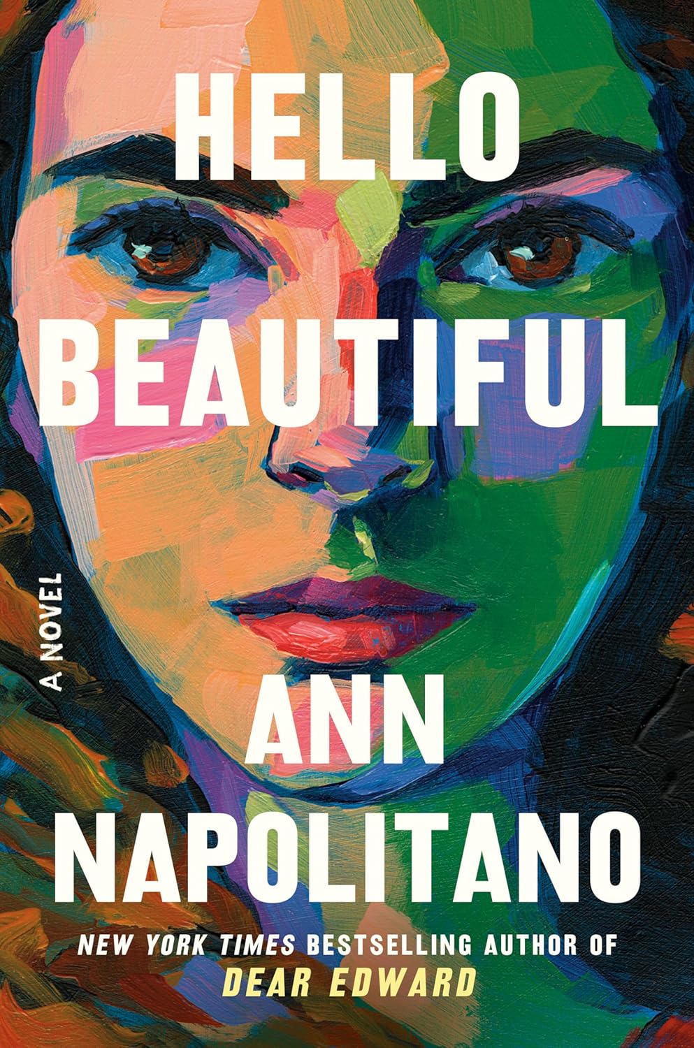 Cover of Hello Beautiful by Ann Napolitano.